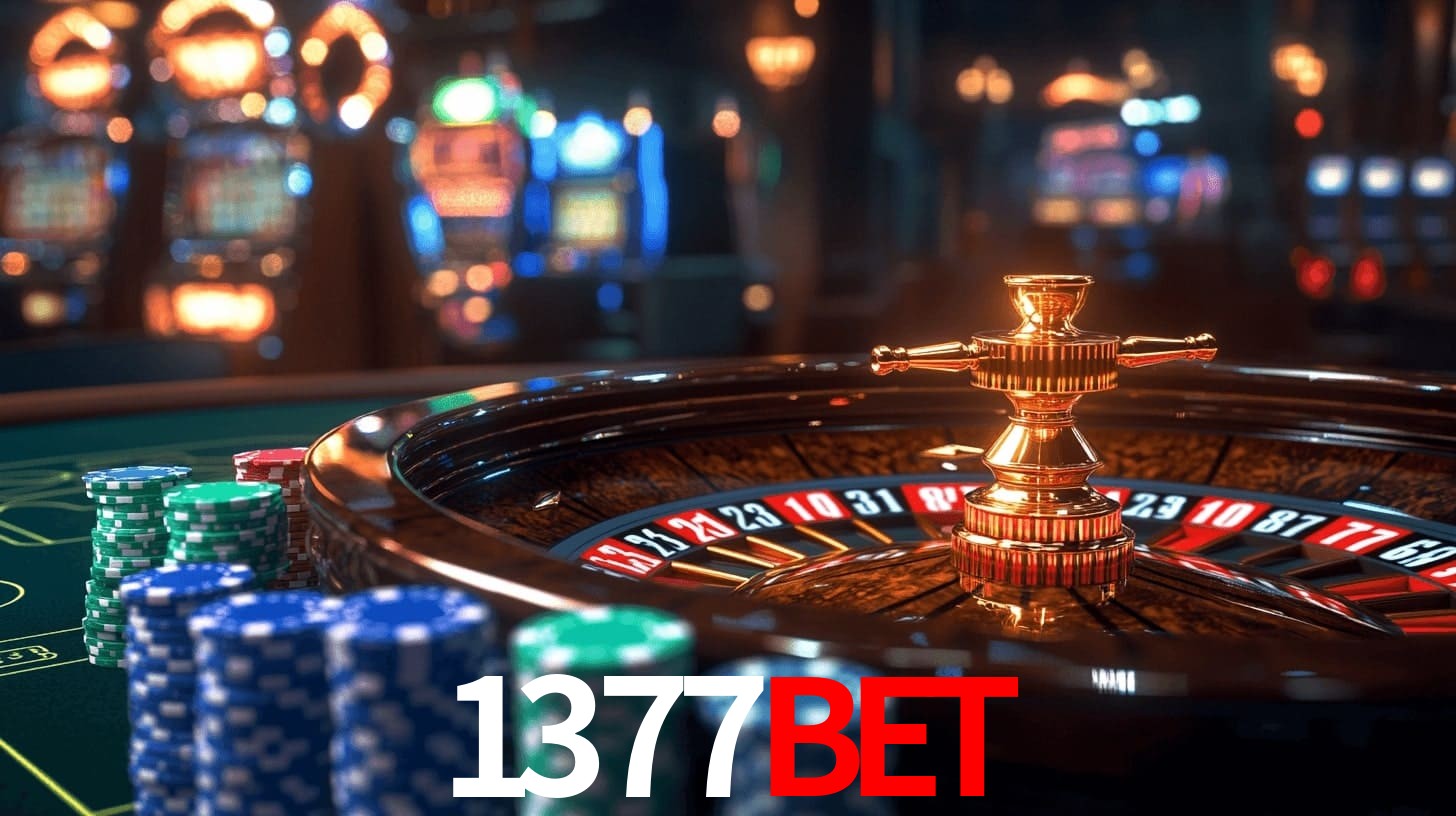 1377bet: Jogos de Caça-Níqueis-Altas Recompensas, Roleta-Velocidade, Blackjack-Desafios Máximos